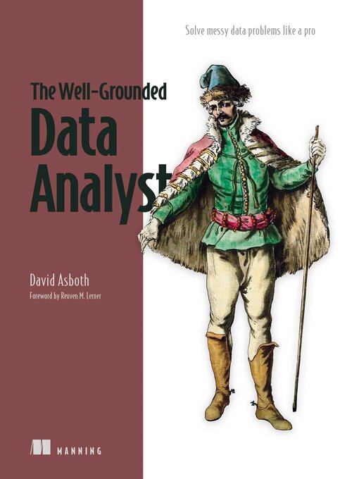 Title details for The Well-Grounded Data Analyst by David Asboth - Available